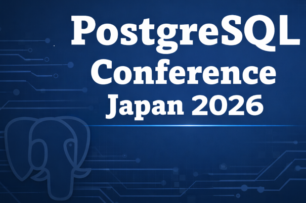 PostgreSQL Conference Japan 2026